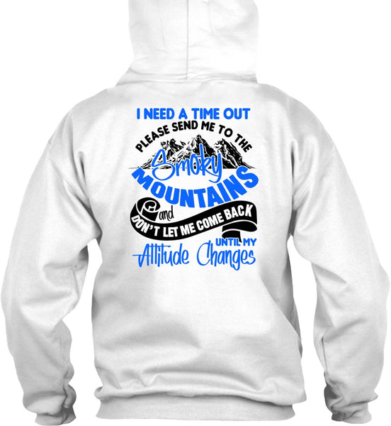 Send Me To The Smoky Mountains T Shirt, I Love Hiking T Shirt