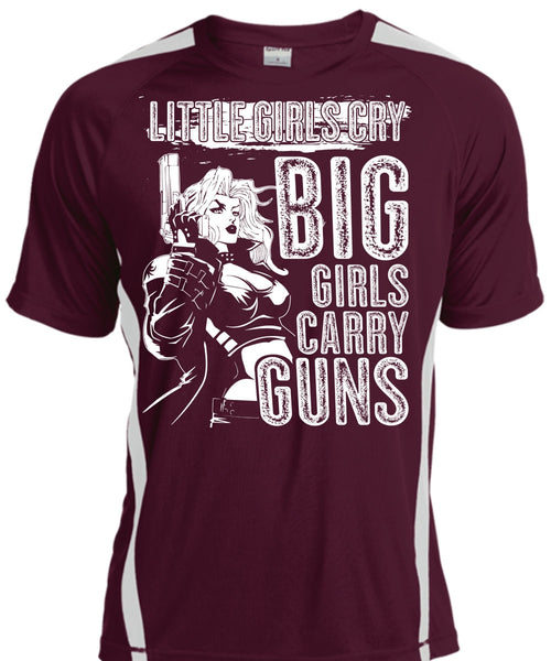Little Girls Cry T Shirt, Big Girls Carry Guns T Shirt, Cool Shirt