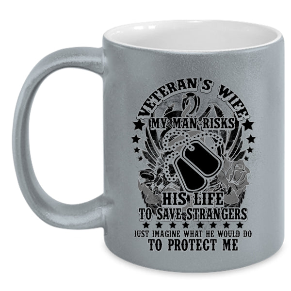 My Man Protect Me Coffee Mug, Veteran's Wife Accent Mug