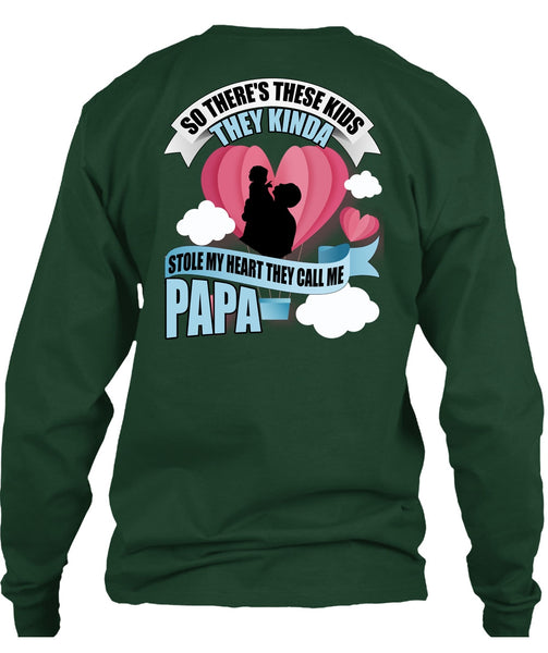 They Call Me Papa T Shirt, Stole My Heart T Shirt