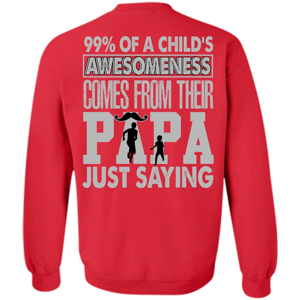 Child's Awesomeness T Shirt, I Love Dad Sweatshirt