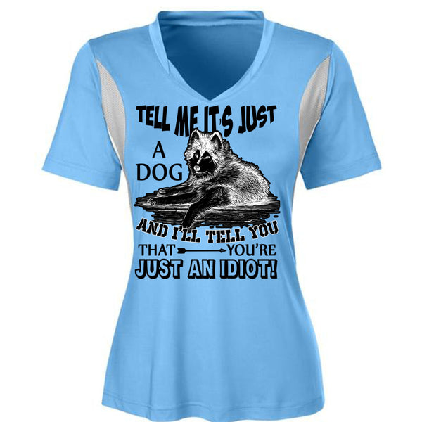 Tell Me It's Just A Dog T Shirt, I Love My Dog T Shirt, Awesome T-Shirts