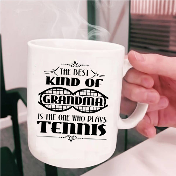 Plays Tennis Coffee Mug, The Best Kind Of Grandma Cup