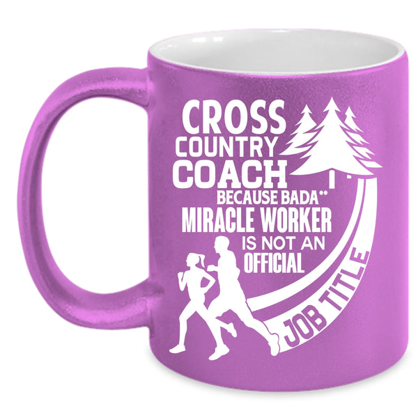 Cross Country Coach Coffee Mug, Not An Official Job Title Coffee Cup