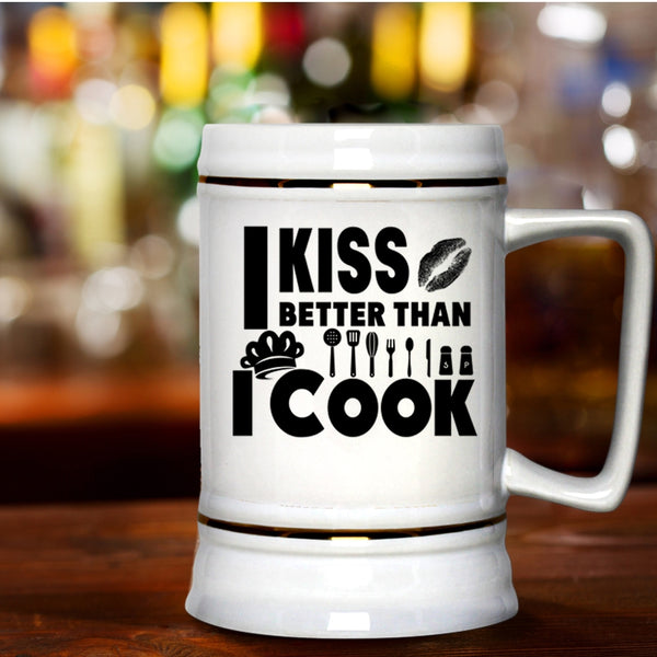 I Love My Chef Beer Stein 22oz, I Kiss Better Than I Cook Beer Mug