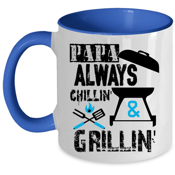 Awesome Papa Coffee Mug, Papa Always Chilling And Grilling Accent Mug