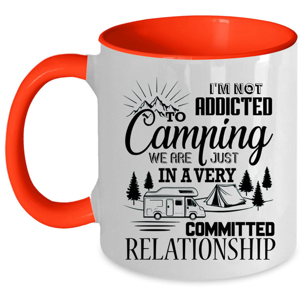 Outdoor Coffee Mug, I'm Not Addicted To Camping Accent Mug