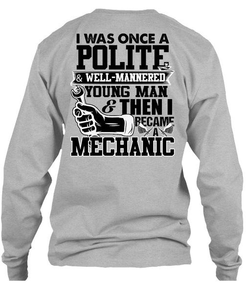 I Became A Mechanic T Shirt, I Love Mechanic T Shirt