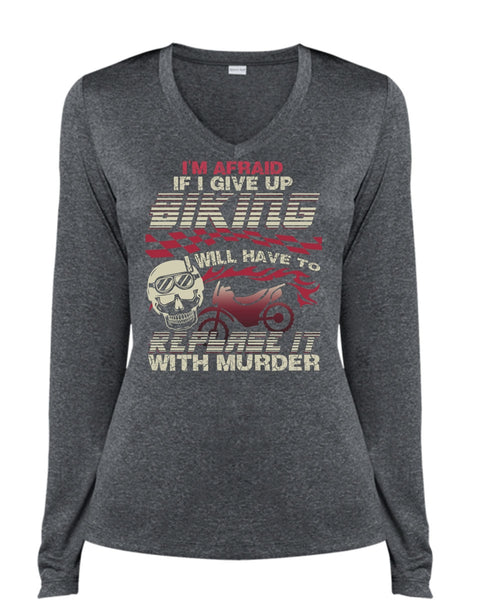 I Give Up Biking T Shirt, Being A Biker T Shirt, Cool Shirt (Ladies LS Heather V-Neck)