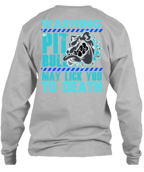 Warning My Pit Bull T Shirt, My Favorite T Shirt