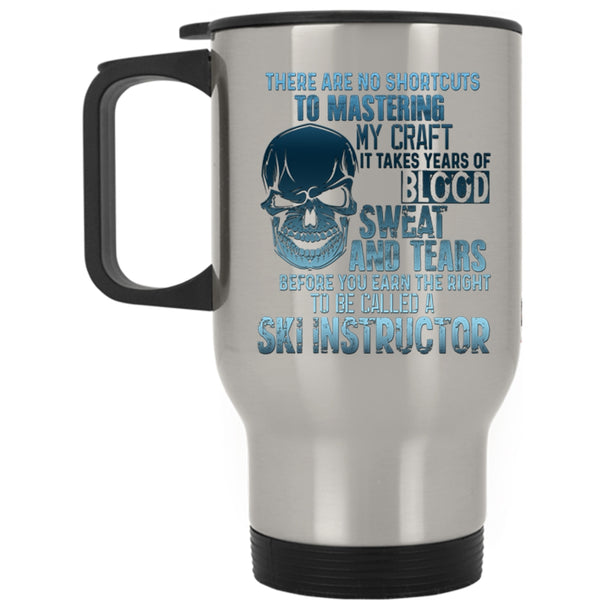 Awesome Ski Instructor Travel Mug, To Be Called A Ski Instructor Mug