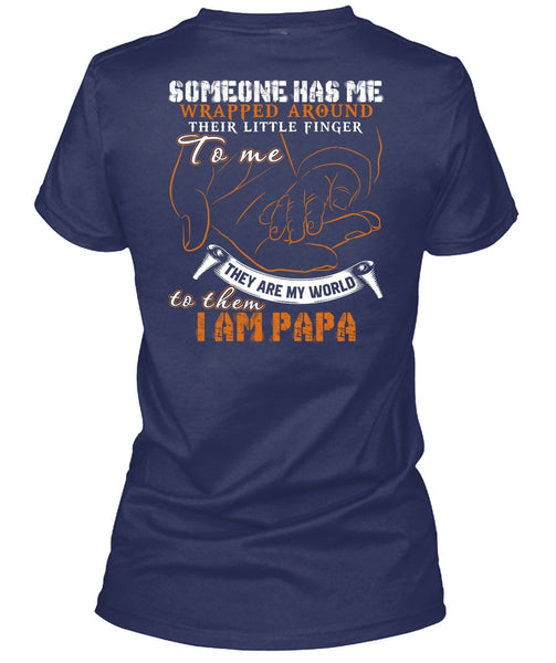 I Am Papa T Shirt, They Are My World T Shirt