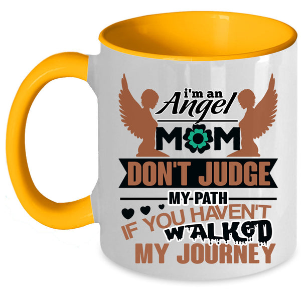 Cute Gift For Mom Coffee Mug, I'm An Angel Mom Accent Mug