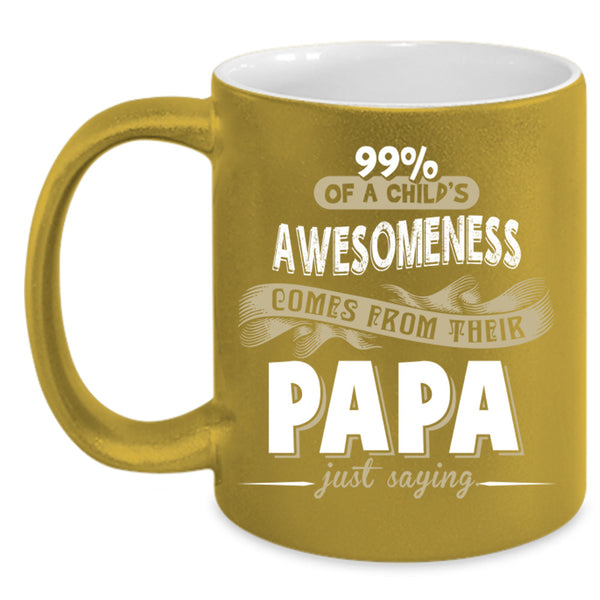 Cool Papa Mug, Best Dad Ever Cup, Gift For Father's Day Mug