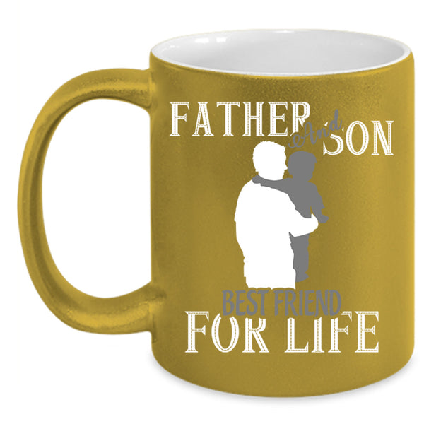 Father And Son Bestfriend For Life Cup, Cool Father's Day Mug