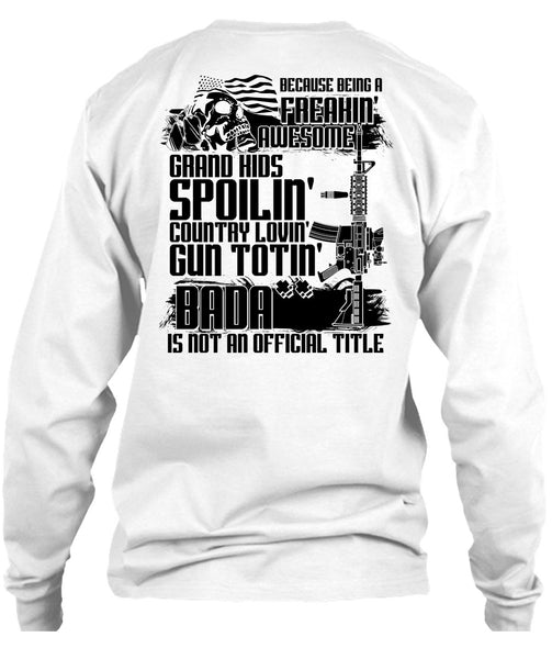 Grandkids Spoiling Country Loving Gun T Shirt, Being A Veteran T Shirt