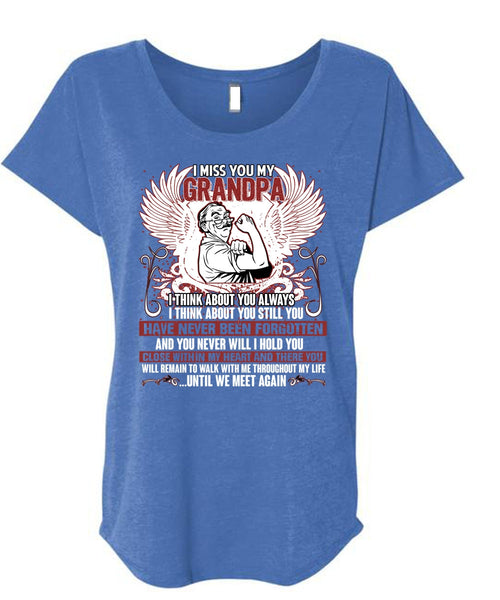 I Miss You My Grandpa T Shirt, Being A Grandpa T Shirt, Cool Shirt (Ladies' Triblend Dolman Sleeve)