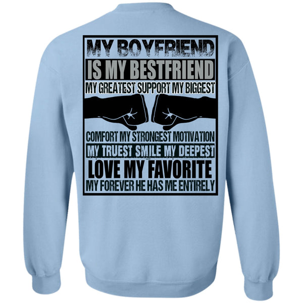 I Love Boyfriend T Shirt, My Boyfriend Is My Best Friend Sweatshirt