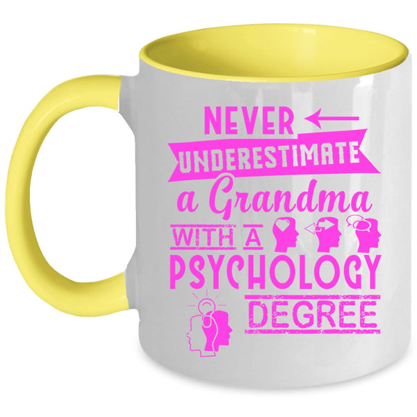 Funny Grandmas Coffee Mug, A Grandma With A Psychology Degree Accent Mug