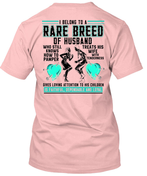Rare Breed Of Husband T Shirt, I Love Husband T Shirt