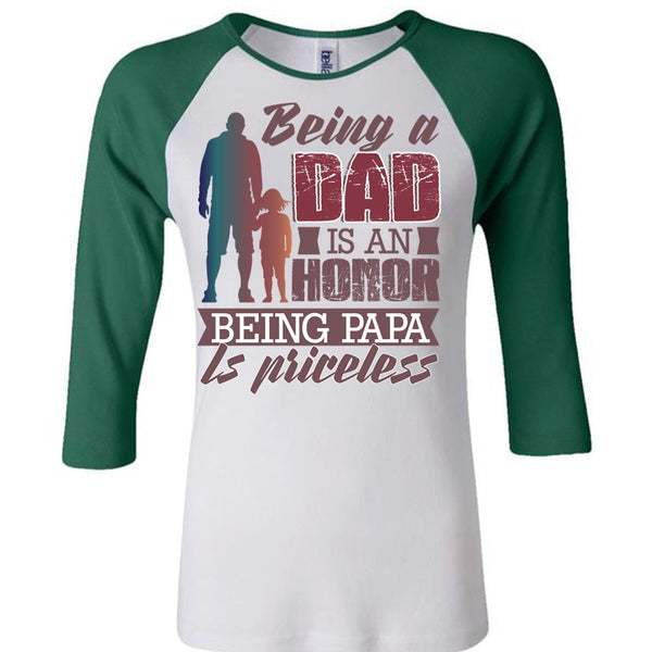 Being A Dad Is An Honor T Shirt, I Love Papa T Shirt, Awesome T-Shirts
