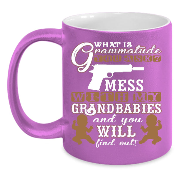 Don't Mess With My Grandbabies Coffee Mug, Cool Grandparent Coffee Cup
