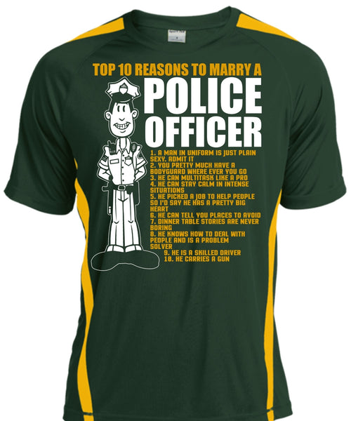 Top 10 Reasons To Marry A Police Officer T Shirt, Being A Police T Shirt, Cool Shirt