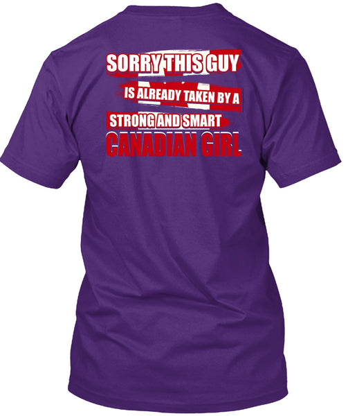 Strong And Smart Canadian Girl T Shirt, Being A Girlfriend T Shirt