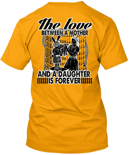 Mother And A Daughter T Shirt, I Love Mom T Shirt