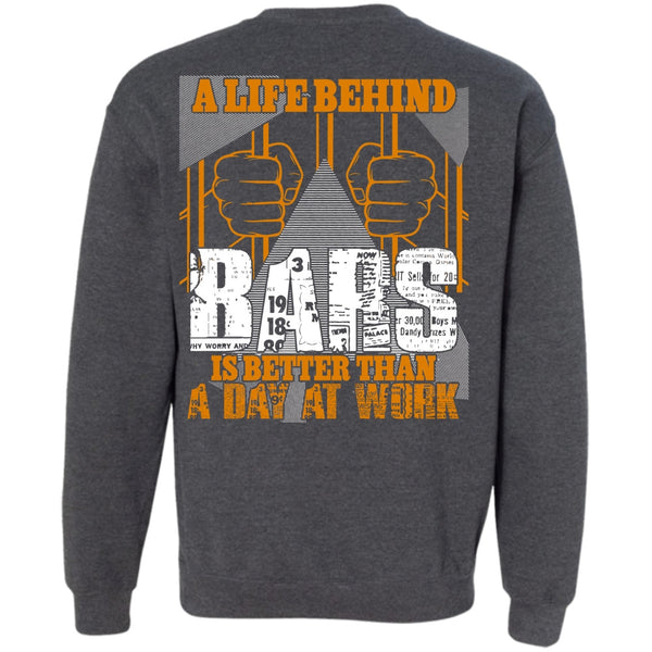 Day At Work T Shirt, Being A Biker Sweatshirt