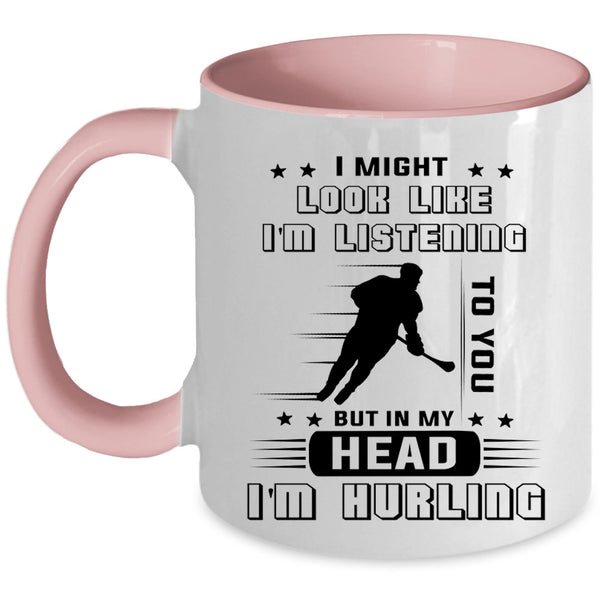 I Love Hurling Coffee Mug, In My Head I'm Hurling Accent Mug