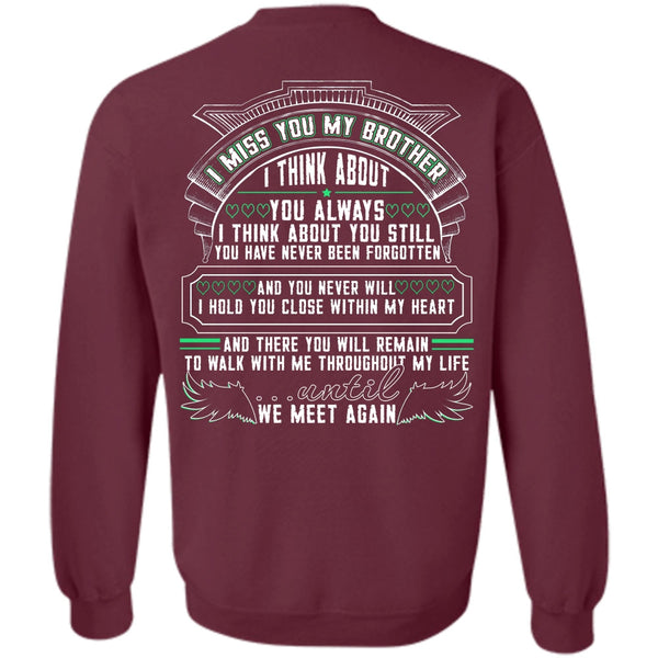 We Meet Again T Shirt, I Love Brother Sweatshirt