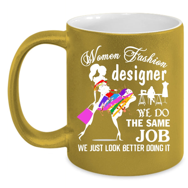 Women Fashion Designer Coffee Mug, Cute Gift For My Wife Coffee Cup