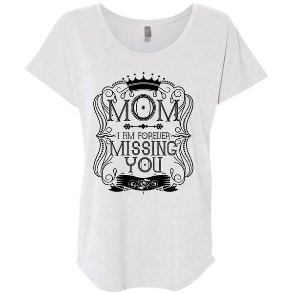 I Am Forever Missing You T Shirt, I Love Mom T Shirt, Awesome T-Shirts