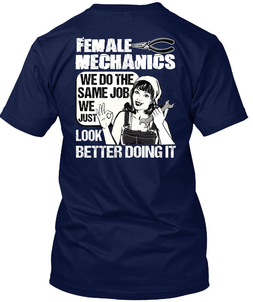 Female Mechanics T Shirt, Being A Mechanic T Shirt