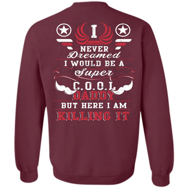 Being A Papa T Shirt, I Love Father Sweatshirt