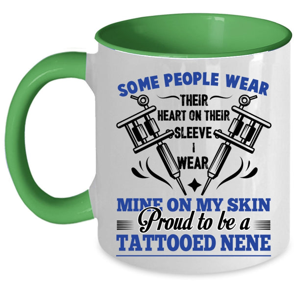 Cool Tattooed Coffee Mug, Proud To Be A Tattooed Nene Accent Mug