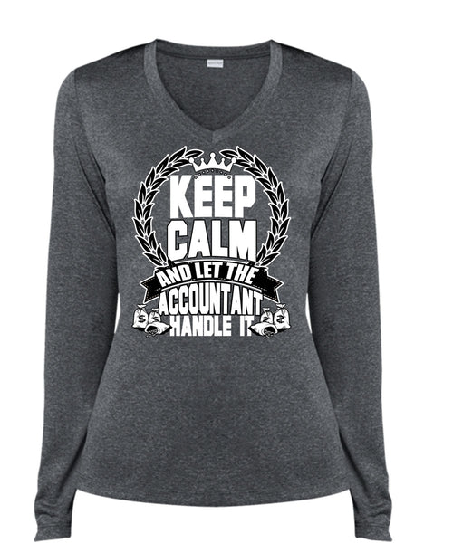 Let The Accountant Handle It T Shirt, Being An Accountant T Shirt, Cool Shirt (Ladies LS Heather V-Neck)