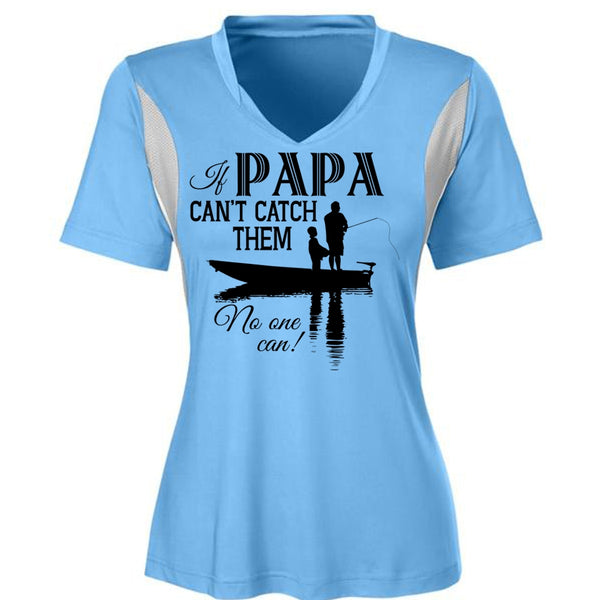 If Papa Can't Catch Them No One Can T Shirt, My Favorite T Shirt