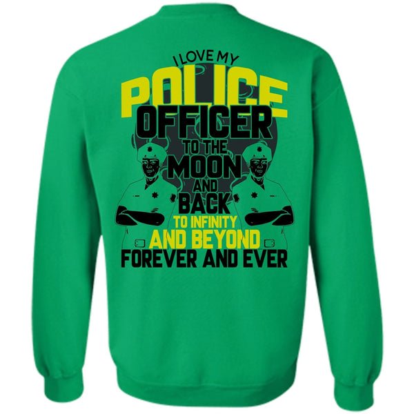 I Love Police T Shirt, I Love My Police Officer Sweatshirt