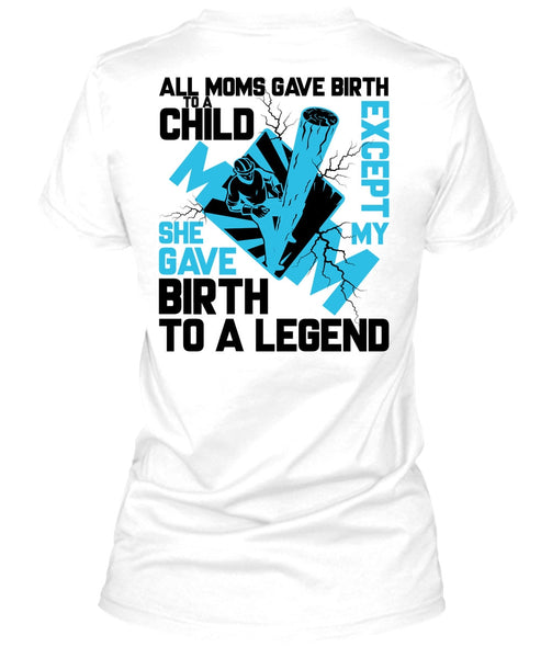 All Moms Gave Birth To A Child T Shirt, I Love Lineman T Shirt
