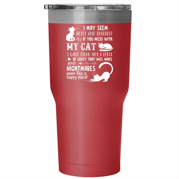 Don't Mess with My Cat Tumbler, Awesome Cats Mug