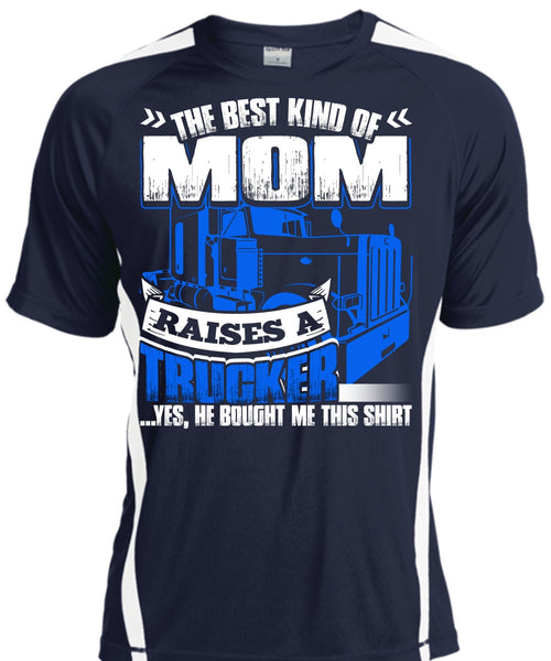 Mom Raises A Trucker T Shirt, Being A Trucker T Shirt, Cool Shirt