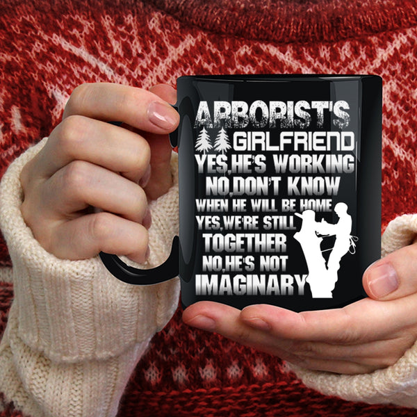 Arborist's Girlfriend Coffee Mug, Cool Couple Coffee Cup