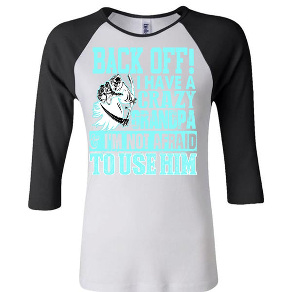 I Have A Crazy Grandpa T Shirt, I Love Grandpa T Shirt, Awesome T-Shirts