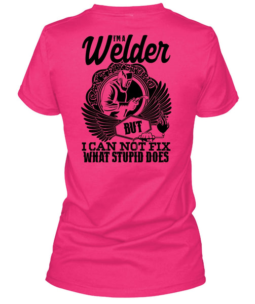 I'm A Welder T Shirt, I Love Welding T Shirt