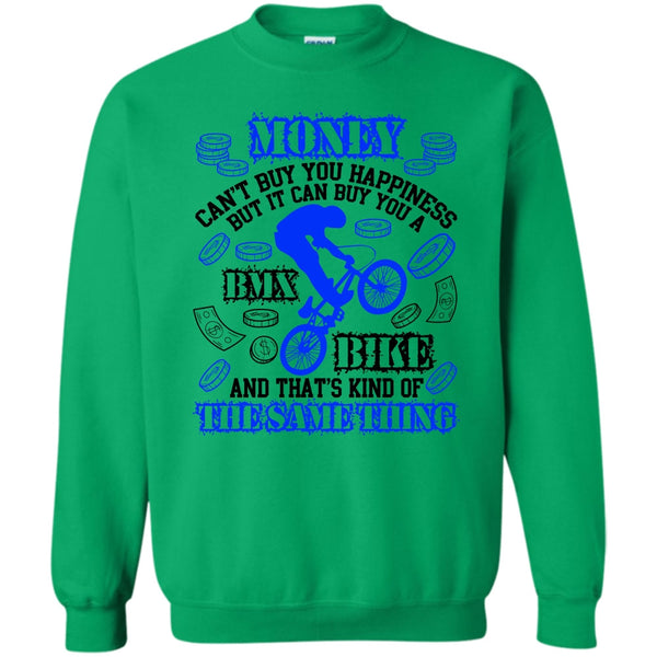 Coolest Biker T Shirt, Money Can't Buy Happiness Sweatshirt