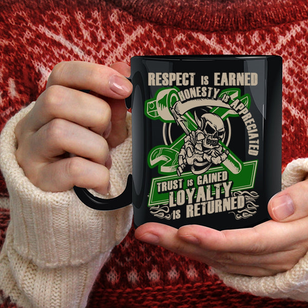 Respect Is Earned Honesty Is Appreciated Coffee Mug, Bikers Coffee Cup