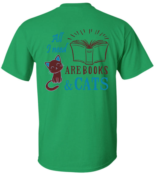 All Need Are Books And Cats T Shirt, Favorite T Shirt