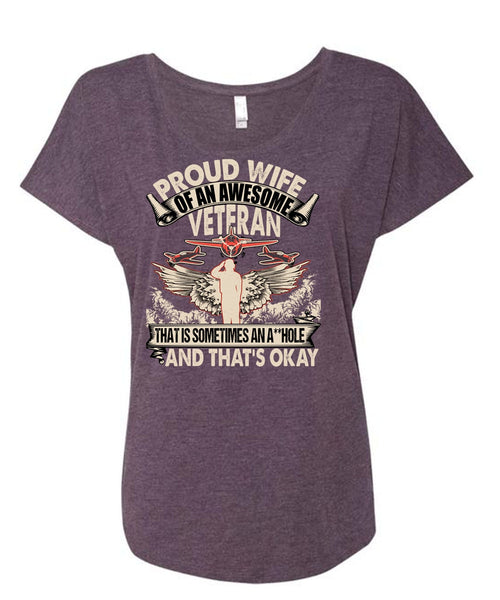 Proud Wife Of An Awesome Veteran T Shirt, Being A Veteran T Shirt, Cool Shirt (Ladies' Triblend Dolman Sleeve)
